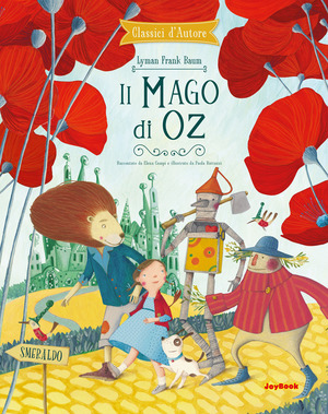 Il mago di Oz. Ediz. a colori
