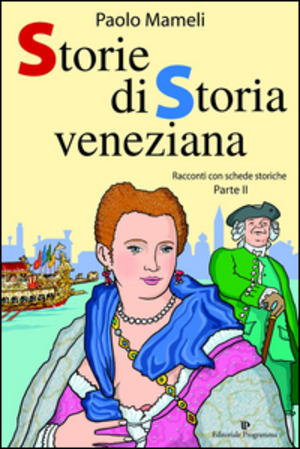 Storie di storia veneziana