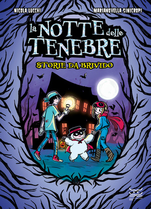 La notte delle tenebre. Storie da brivido