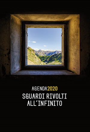 Sguardi rivolti all'infinito. Agenda 2020. Ediz. illustrata