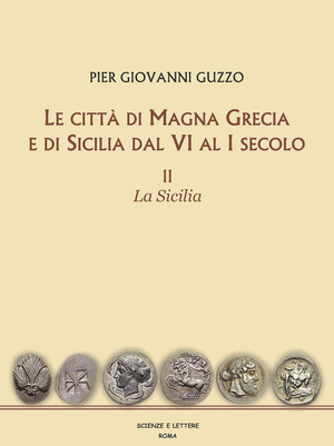 Le città di Magna Grecia e di Sicilia dal VI al I secolo