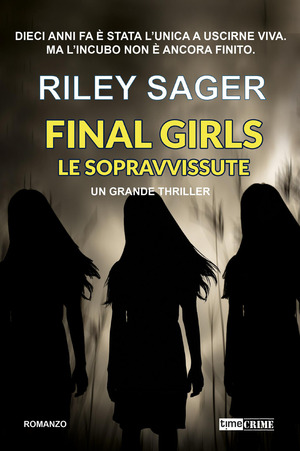 Final girls. Le sopravvissute