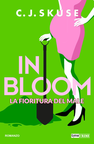 In bloom. La fioritura del male