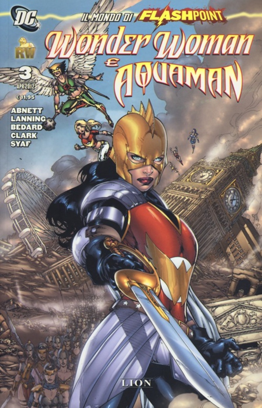 Il mondo di Flashpoint. Wonder Woman e Aquaman