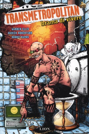 Brama di vivere. Transmetropolitan