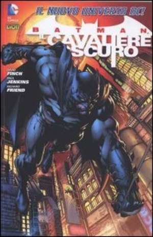 Batman il cavaliere oscuro 1. Batman world