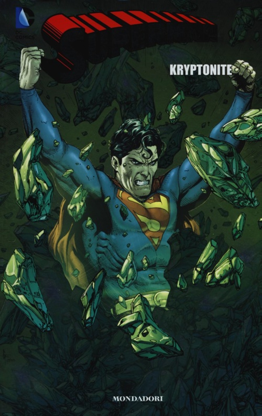 Kryptonite. Superman