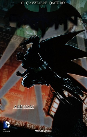 Arkham. Batman. Il cavaliere oscuro