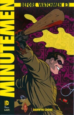 Minutemen. Before watchmen