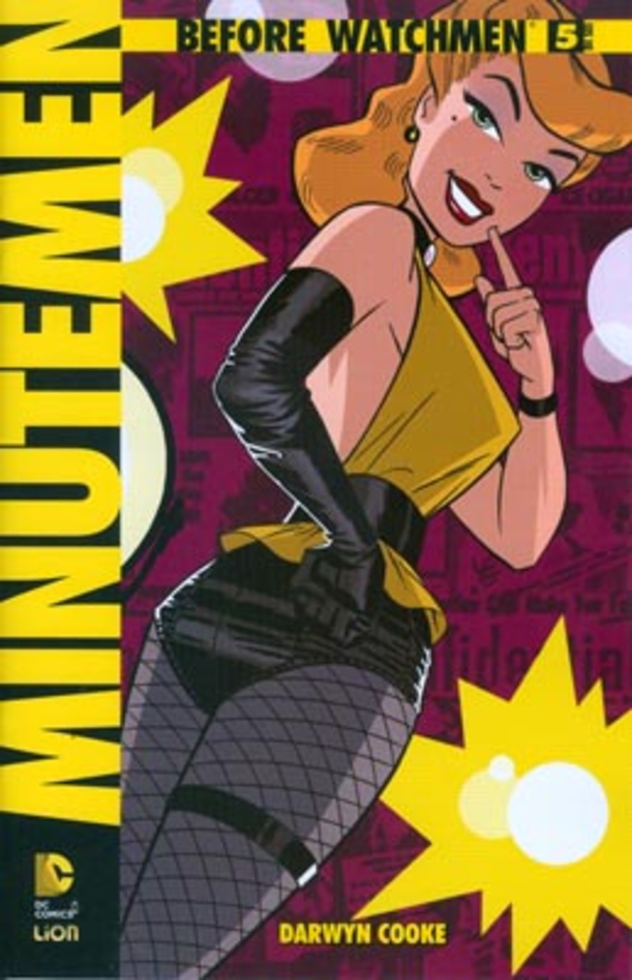 Minutemen. Before watchmen