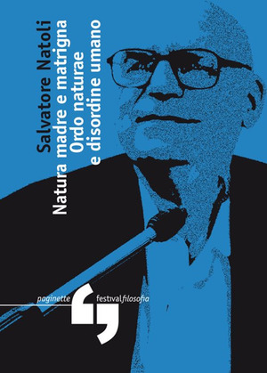 Ordo naturae e disordine umano