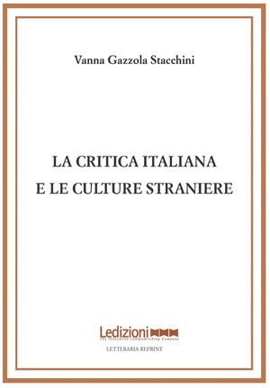 La critica italiana e le culture straniere