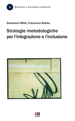Strategie metodologiche per l'integrazione e l'inclusione