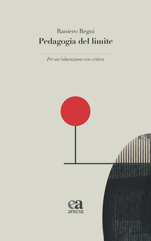 Pedagogia del limite. Per un'educazione eco-critica
