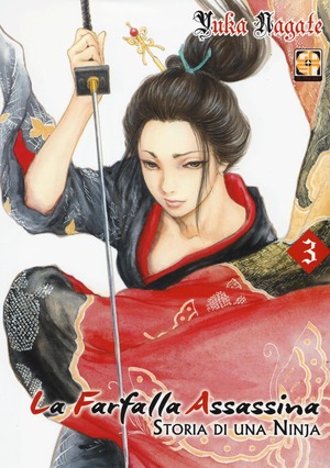 La farfalla assassina. Storia di una ninja