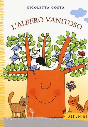 L' albero vanitoso. Ediz. a colori
