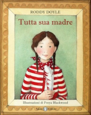 Tutto sua madre. Ediz. illustrata