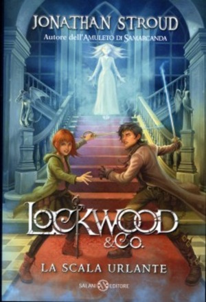 La scala urlante. Lockwood & Co.