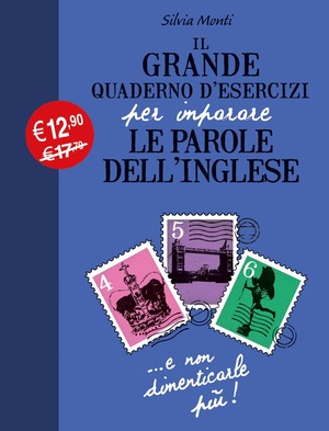 Il grande quaderno d'esercizi per imparare le parole dell'inglese