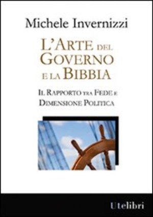 L' arte del governo e la Bibbia