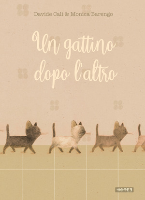 Un gattino dopo l'altro. Ediz. illustrata