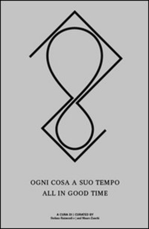 Ogni cosa a suo tempo. Ediz. italiana e inglese