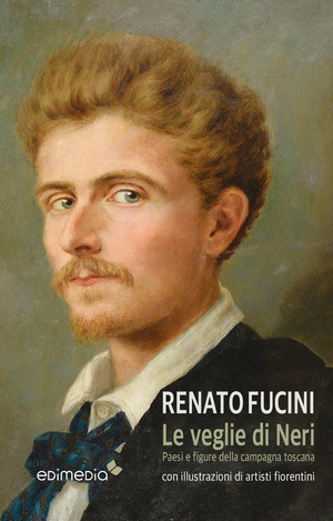 Le veglie di Neri. Paesi e figure della campagna toscana. Con espansione online