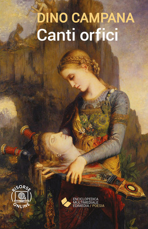 Canti orfici. Con espansione online