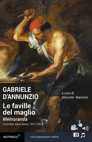 Le faville del maglio. Con espansioni online