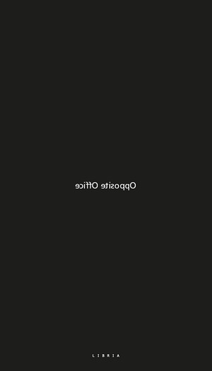 Opposite Office. Ediz. italiana e inglese