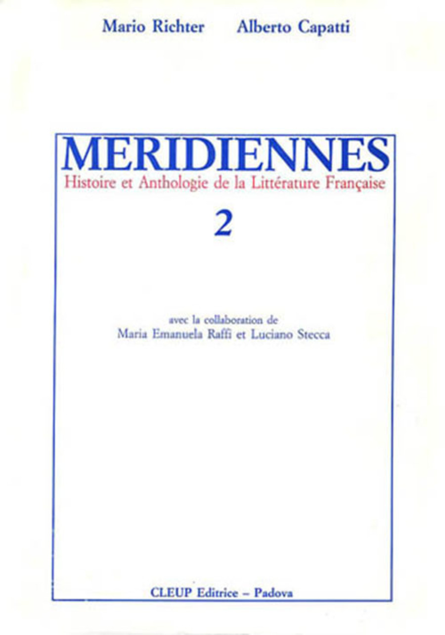 Méridiennes. Histoire et anthologie de la littérature française