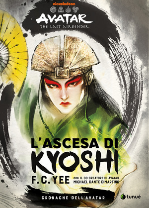 L' ascesa di Kyoshi. Cronache dell'Avatar