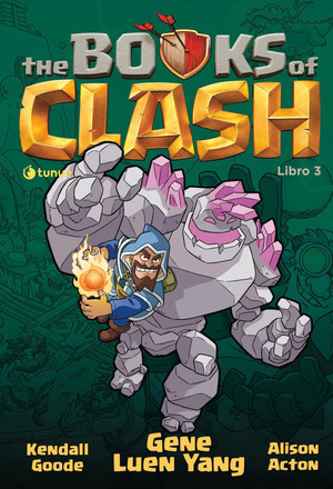 The Books of Clash. Le leggende leggendarie delle leggendarissime imprese