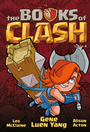 The Books of Clash. Le leggende leggendarie delle leggendarissime imprese