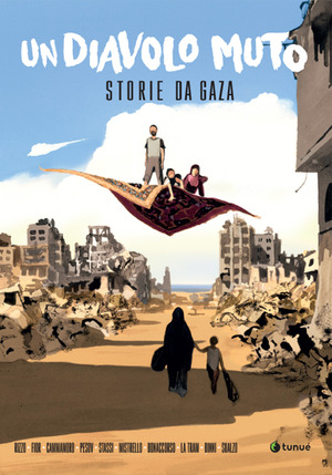 Un diavolo muto. Storie da Gaza
