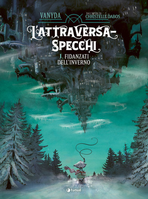 L' attraversaspecchi. Il graphic novel