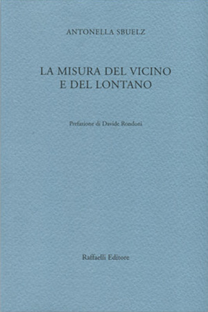 La misura del vicino e del lontano