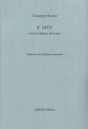 E mò? Versi in dialetto abruzzese