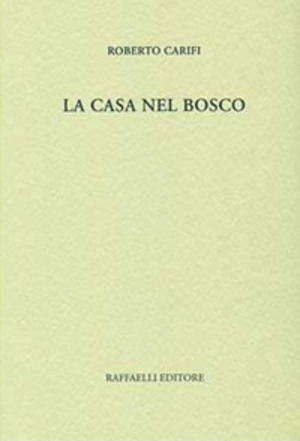 La casa nel bosco