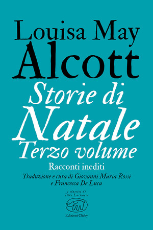 Storie di Natale. Racconti inediti