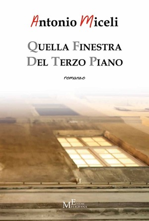 Quella finestra del terzo piano