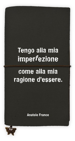 Tengo alla mia perfezione... (quaderno grande)