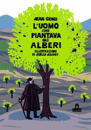 L' uomo che piantava gli alberi. Libro pop-up