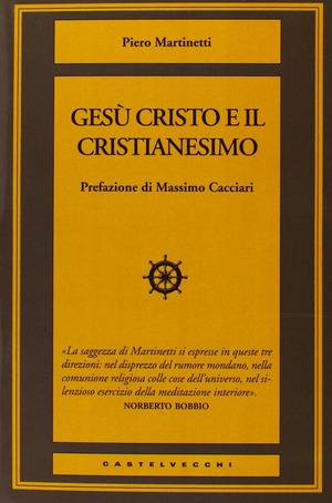 Gesù Cristo e il Cristianesimo