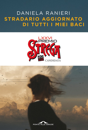Stradario aggiornato di tutti i miei baci Stradario aggiornato di tutti i miei baci