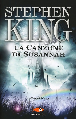 La canzone di Susannah. La torre nera