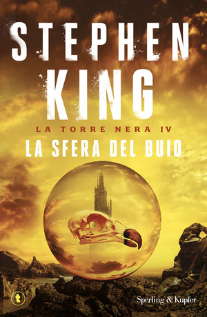 La sfera del buio. La torre nera