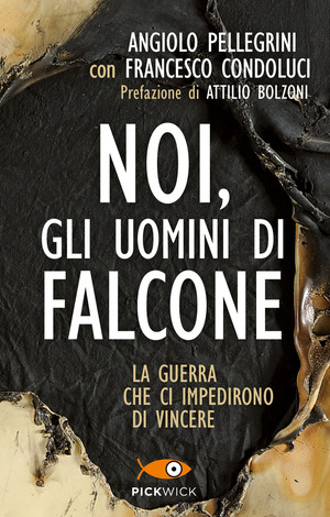 Noi, gli uomini di Falcone Noi, gli uomini di Falcone