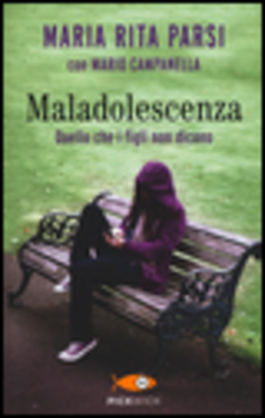 Maladolescenza Maladolescenza. Quello che i figli non dicono. Ediz. illustrata | Ubik  Librerie