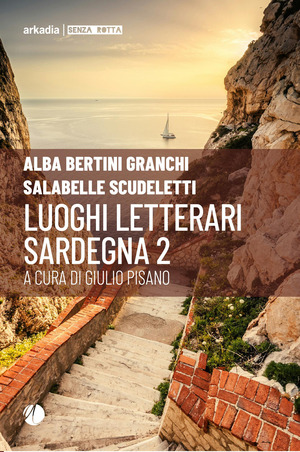 Luoghi letterari. Sardegna